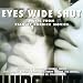 Eyes Wide Shut: Music from Stanley Kubrick Movies