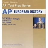 Western Heritage: Ap Exam Text With Test Workbook