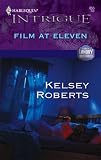 Film at Eleven (The Landry Brothers, Book 5) (Harlequin Intrigue Series #855)