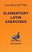 Book Elementary Latin Exercises (Latin Language)