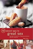 50 Natural Sexual AIDS (50 Natural Ways)