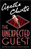 The Unexpected Guest (Thorndike Large Print Basic Series)