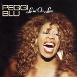 Revue Peggie Blu  / Livin On Love