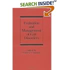 Evaluation and Management of Gait Disorders (Neurological Disease and Therapy) by Spivack