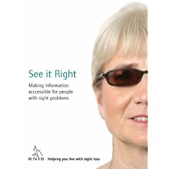 See it Right: Making Information Accessible for People with Sight Problems