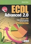ECDL Advanced 2.0 Modulo AM4. Foglio...