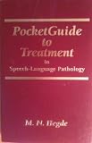 Pocket Guide to Treatment in Speech-language Pathology