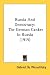 Search : Russia And Democracy: The German Canker In Russia (1915)