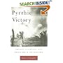 Pyrrhic Victory: French Strategy and Operations in the Great War
