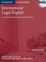 International Legal English Student's Book with Audio CDs (3): A Course for Classroom or Self-Study Use (Cambridge Professional English)