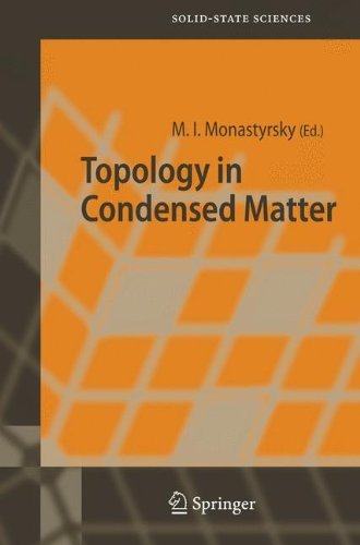 Topology in Condensed Matter: 150 (Springer Series in Solid-State Sciences)