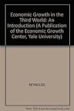 Economic growth in the Third World : an introduction