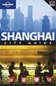 Shanghai (Lonely Planet City Guide)