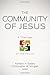 The Community of Jesus: A Theology of the Church