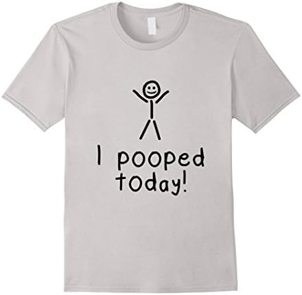Men's I Pooped Today Funny T-Shirt Medium Silver