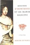 MEMOIRES HORTENSE ET MARIE MANCINI NI...