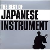 ベスト・オブ・日本の詩情/和楽器の調べ