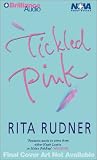 Tickled Pink: A Comic Novel (Nova Audio Books)