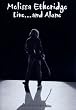 Melissa Etheridge - Live ... and Alone
