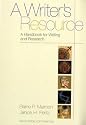 A Writer's Resource a Handbook for Writing and Research