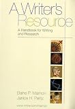 A Writers Resource a Handbook for Writing and Research