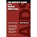 The Skeptic's Guide to the Global AIDS Crisis (Revised Edition)