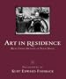 Art in Residence : West Coast Artists in Their Space