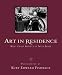 Art in Residence : West Coast Artists in Their Space