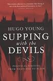 Supping with the Devils: Political Journalism