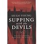 Supping with the Devils: Political Journalism