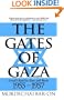 The Gates of Gaza: Israel's Road to Suez and Back, 1955-1957