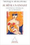 Je rêve un enfant
