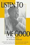 Listen to Me Good: The Life Story of an Alabama Midwife (Women and Health)