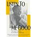 LISTEN TO ME GOOD: THE STORY OF AN ALABAMA MIDWIFE (WOMEN & HEALTH C&S PERSPECTIVE)