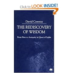The Rediscovery of Wisdom: From Here to Antiquity in Quest of Sophia