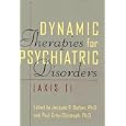 Dynamic Therapies For Psychiatric Disorders (axis I) by Jacques P. Barber