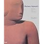 Barbara Hepworth: Works in the Tate Collection and the Barbara Hepworth Museum St Ives: Works in the Tate Gallery Collection and the Barbara Hepworth Museum St Ives