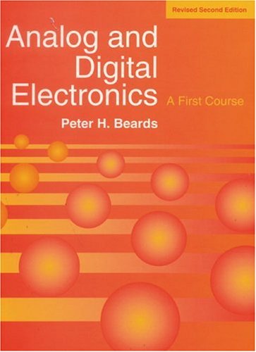 Analog and Digital Electronics : A First Course