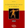 La Quadrature du cercle et le nombre Pi
