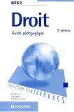 Revue Foucher  / Performance : Droit, BTS 1ère année (guide pédagogique)