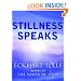 Stillness Speaks