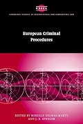 European Criminal Procedures (Cambridge Studies in International and Comparative Law)