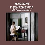 Ragione e sentimento [Sense and Sensibility] | [Jane Austen]