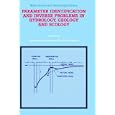 Parameter Identification and Inverse Problems in Hydrology, Geology and Ecology (Water Science and Technology Library) by Johannes Gottlieb and Paul DuChateau