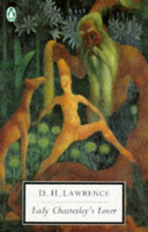 Cover image : Lady Chatterley's Lover: Cambridge Lawrence Edition (Classic, 20th-Century, Penguin)