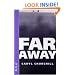 Far Away