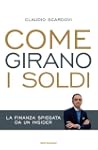 Come girano i soldi (Comefare)