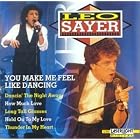You Make Me Feel Like Dancing by  Leo Sayer 
