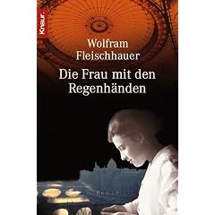 Die Frau mit den Regenhänden. (Taschenbuch)