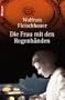Die Frau mit den Regenh�nden